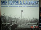 SON HOUSE & J.D. SHORT- FOLKWAYS  FA-2467  UNPLAYED