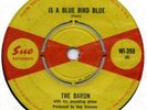 THE BARON IS A BLUE BIRD UK SUE 398 MOD R&B DANCER