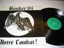 rare french Oi LP BUNKER 84  - Notre Combat ORIGINAL