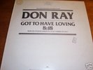 Don Ray,Got To Have Loving,Rare White PromoDiscoRecord