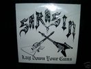 RARE PRIVATE CANADIAN METAL SARASIN LAY DOWN YOUR GUNS