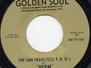 Ultra Rarity - SAN FRANCISCO T.K.O.'S on Golden Soul