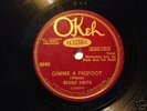 BLUES BESSIE SMITH GIMME A PIGFOOT OKEH 8949 E