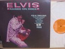 ELVIS PRESLEY Raised on rock / ORIG 1973 UK PRESSING