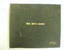 The Jazz Scene Norman Granz Record Set Book Signed 2877