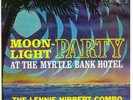 LENNIE HIBBERT LP - MOON LIGHT PARTY - his 1st LP