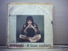 RENATO ZERO 45 GIRI INVENTI/IL TUO SAFARI