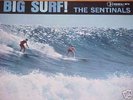 THE SENTINALS Big Surf ORIG'63 NM LP surfing cover