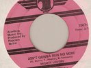 MIGHTY LOVERS AIN'T GONNA RUN NO MORE NORTHERN SOUL 45