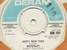 BEVERLEY*HAPPY NEW YEAR*WHERE THE GOOD TIMES ARE*DERAM*