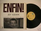 JEF GILSON - ENFIN  - 1962/63 - Rare French Jazz