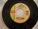 Northern Soul- I LOST A TRUE LOVE - DANNY WAGNER -IR