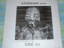 Whitehouse-Total Sex