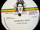FREDDIE MCGREGOR Never Run Away 12