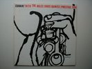 MILES DAVIS - COOKINÂ´ WITH... ORIG PRESTIGE 1957