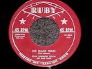 Rare Rockabilly STAN JOHNSON Big Black Train RUBY 280