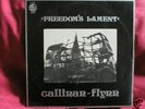 CALLINAN/FLYNN-FREEDOMS LAMENT-ORIGINAL MUSHROOM LABEL