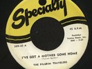 THE PILGRIM TRAVELERS 45 SPECIALTY 389 BLACK GOSPEL EX-