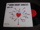 HANK BAGBY SOULTET Opus One PROTANA private rare
