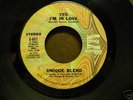 Unique Blend modern northern soul 45 Yes I'm In Love