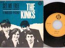THE KINKS Set me free/I need you ITA 7