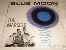 THE MARCELS - COLPIX - CP - 416 BLUE MOON - ORIGINAL