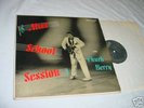 Chuck Berry - After School Session -  -  on CHESS  1426
