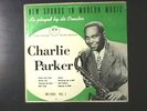 Charlie Parker New Sounds in Music vol 1 savoy 10'' LP