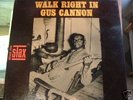 GUS CANNON Walk Right In LP STAX original very rare
