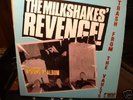 3 Milkshakes lps-Milkshakes Revenge,Showcase+107 Tapes