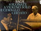 SZERYNG.WALCHA.BACH : 6 SONATAS.Box 2 LPs.Holland.1970