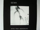 Sema Notes From the Underground LP +poster Robert Haigh