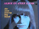STAN TRACEY - ALICE IN JAZZ LAND. RARE NEAR MINT UK LP
