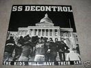 SS DECONTROL- the kids will have their say LP  dys kbd