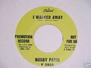 RARE 45 RECORD  BOBBY PARIS I WALKED AWAY/ KANSAS CITY
