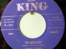 Charlie Feathers Too Much Alike Rockabilly 45 on King