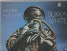 Memphis Hot Shots BUKKA WHITE Blue Horizon Label M/M