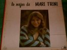 MARI TRINI - LO MEJOR DE MARI TRINI - DISCO TRIPLE