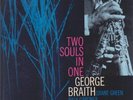 GEORGE BRAITH - TWO SOULS IN ONE original BLUE NOTE4148