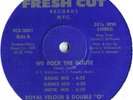 ROYAL VELOUR & DOUBLE O -  WE ROCK THE HOUSE 