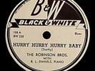 Black & White 108 ROBINSON BROS Hurry Baby Blues 78