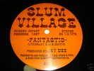 SLUM VILLAGE -FANTASTIC 12' pro. JAY DEE OOP 1997' /fcx