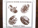 SPRIGUNS OF TOLGUS - JACK WITH A FEATHER LP. 2 INSERTS