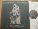 SOCRATES DRANK THE CONIUM - ON THE WINGS - ORG PRESS GR