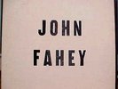 JOHN FAHEY 