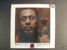 Charles Charlie Mingus Blues & Roots Bullseye Original