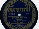 Gennett 5132 KING OLIVER CREOLE BAND Weather Bird Rag E