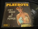 CHET BAKER & ART PEPPER Playboys WORLD PACIFIC LP