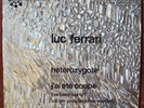  Luc Ferrari Heterozygote Experimental