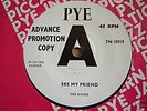 MINT UK 45 DEMO  - THE KINKS - SEE MY FRIEND